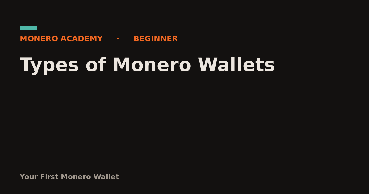 Types of Monero Wallets
